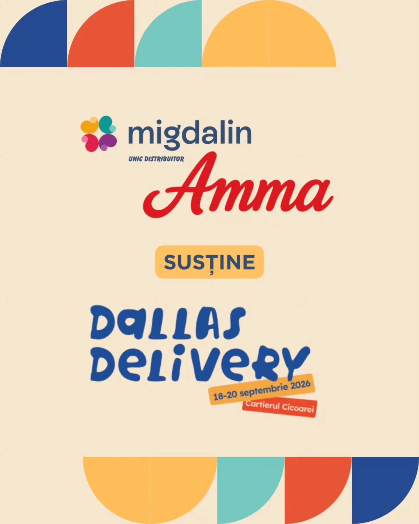 Grafica proiectului Dallas Delivery, cu logourile Migdalin și Amma și datele 18-20 septembrie 2026
