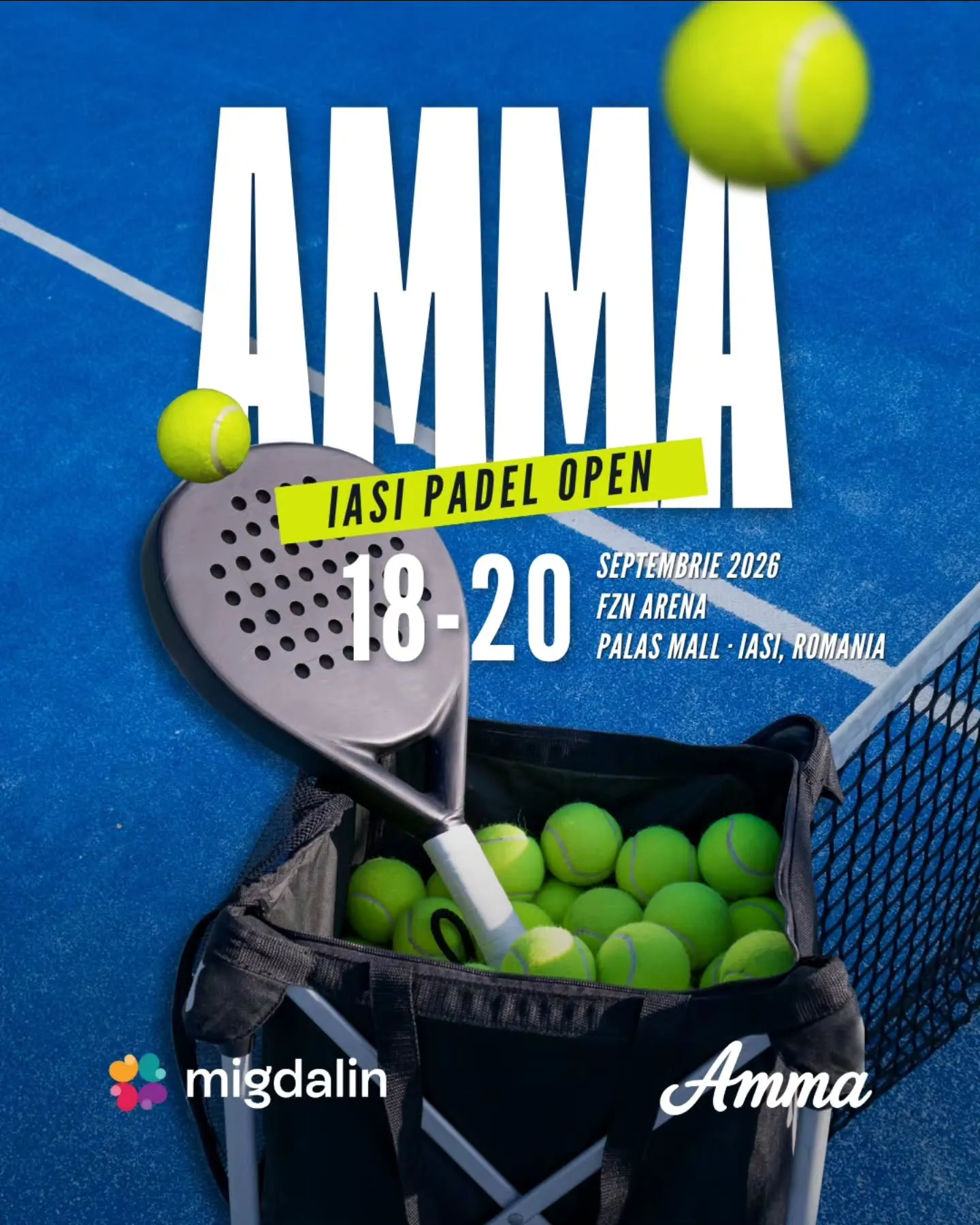 Afișul AMMA Iași Padel Open, 18–20 septembrie 2026, FZN Arena, Palas Mall Iași